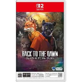 Back to the Dawn 〜ブレイク・ザ・アニマル・プリズン〜のメイン画像