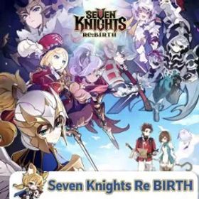 Seven Knights Re:BIRTH 【SEA Server】200K Diamonds + 999 Hero Summon Tickets + 400 Pet Summon Tickets + 12 Random Legend Heroes+ 1 Selectable Legend Heroe+7 Selectable Seven Knights Her